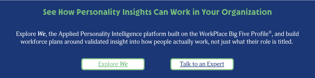 See How Personality Insights Can Work in Your Organization